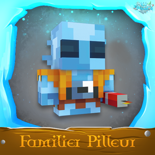 Familier Pilleur [VERSION]